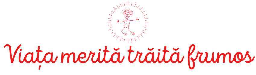 Viata merita traita frumos